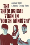 Cover of The Theological Turn in Youth Ministry