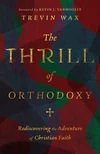 Cover of The Thrill of Orthodoxy