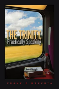 Cover of The Trinity, Practically Speaking