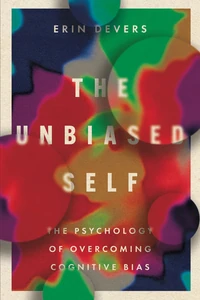 Cover of The Unbiased Self
