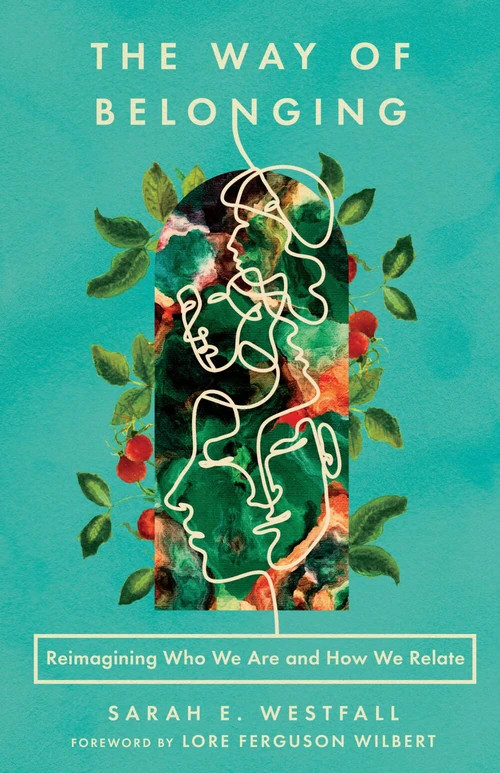 Cover of The Way of Belonging