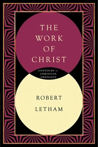 Cover of The Work of Christ
