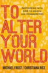Cover of To Alter Your World