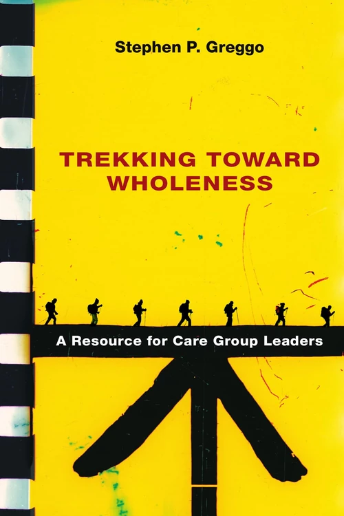 Cover of Trekking Toward Wholeness