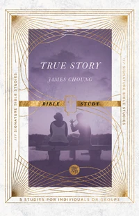 Cover of True Story Bible Study