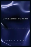 Cover of Unceasing Worship