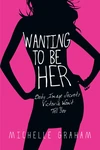 Cover of Wanting to Be Her