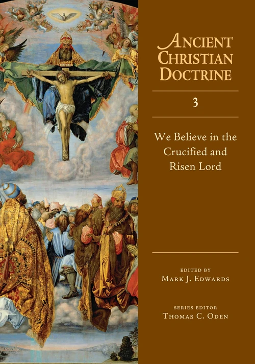 Cover of We Believe in the Crucified and Risen Lord