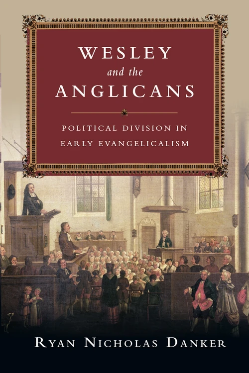 Cover of Wesley and the Anglicans