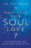 Cover of What Does Your Soul Love?