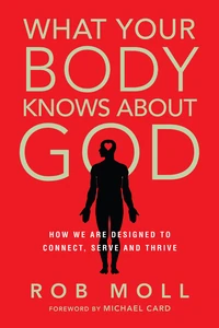 Cover of What Your Body Knows About God