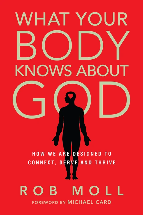 Cover of What Your Body Knows About God