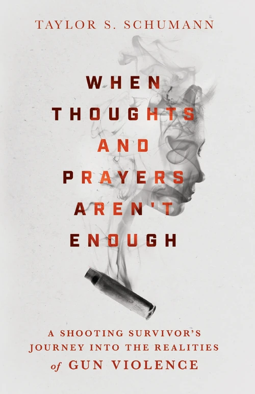 Cover of When Thoughts and Prayers Aren't Enough