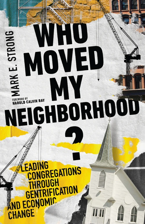 Cover of Who Moved My Neighborhood?