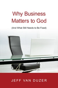 Cover of Why Business Matters to God