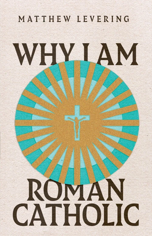 Cover of Why I Am Roman Catholic
