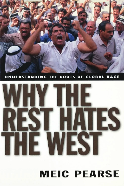Cover of Why the Rest Hates the West