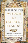 Cover of Wisdom for Faithful Reading