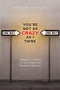 Cover of You're Not As Crazy As I Think