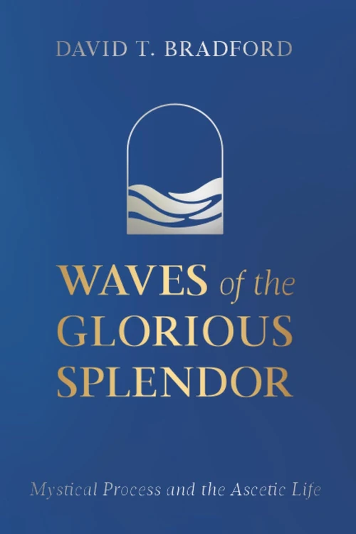 Cover of Waves of the Glorious Splendor