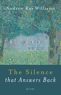 Cover of The Silence That Answers Back