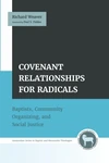 Cover of Covenant Relationships for Radicals