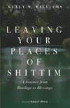 Cover of Leaving Your Places of Shittim