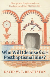 Cover of Who Will Cleanse from Postbaptismal Sins?