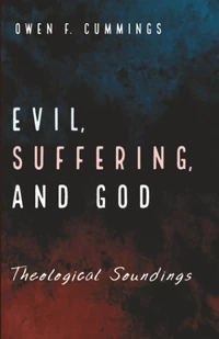 Cover of Evil, Suffering, and God