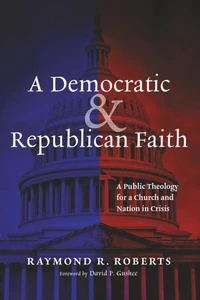 Cover of A Democratic and Republican Faith