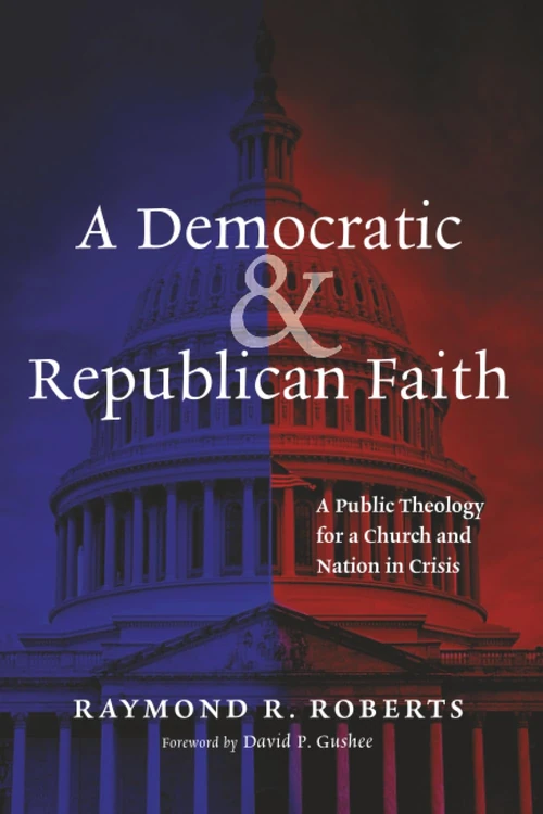 Cover of A Democratic and Republican Faith