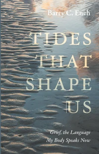 Cover of Tides That Shape Us