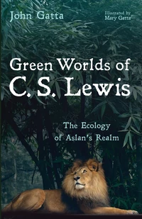 Cover of Green Worlds of C. S. Lewis