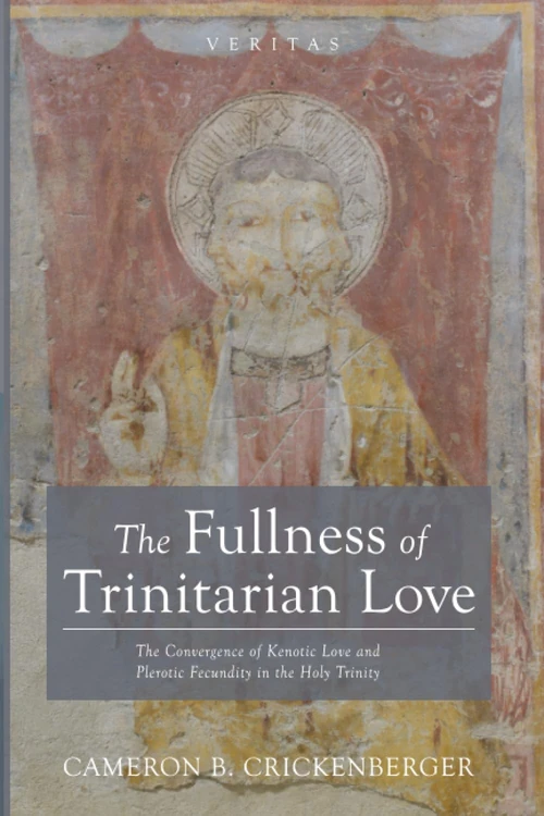 Cover of The Fullness of Trinitarian Love