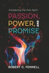 Cover of Passion, Power, and Promise