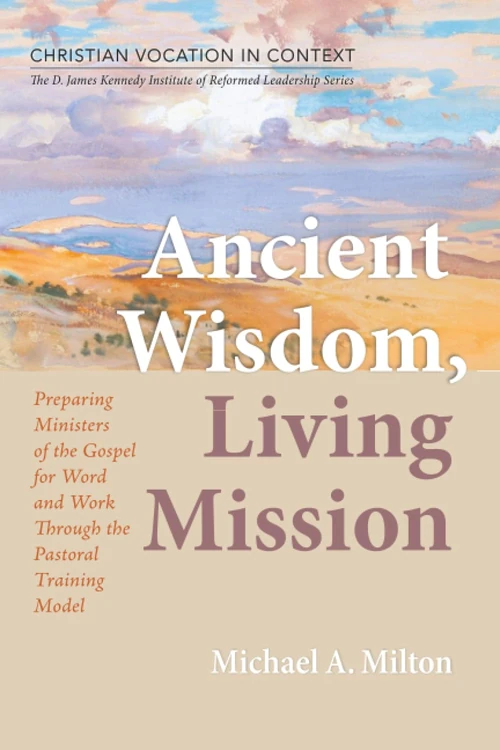 Cover of Ancient Wisdom, Living Mission