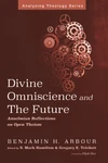 Cover of Divine Omniscience and the Future