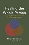 Cover of Healing the Whole Person