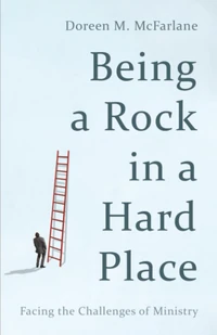 Cover of Being a Rock in a Hard Place