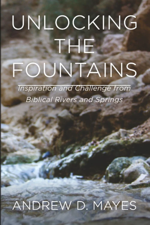 Cover of Unlocking the Fountains
