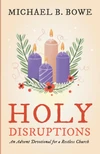 Cover of Holy Disruptions