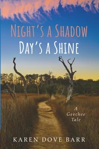 Cover of Night’s a Shadow; Day’s a Shine