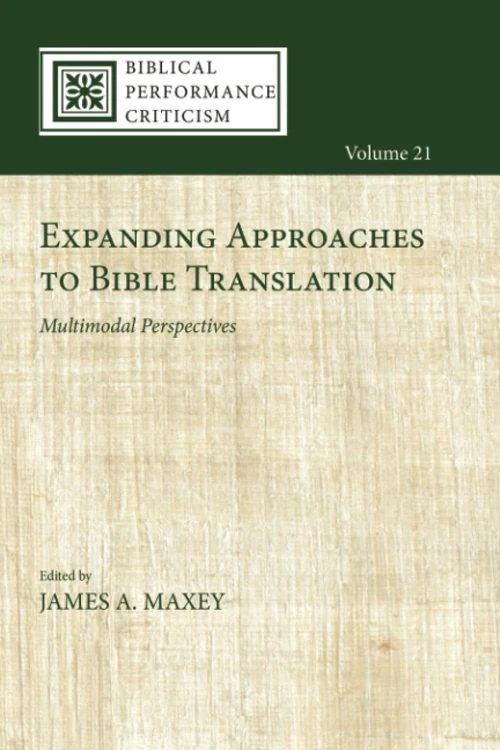 Cover of Expanding Approaches to Bible Translation