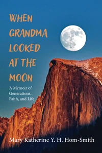Cover of When Grandma Looked at the Moon