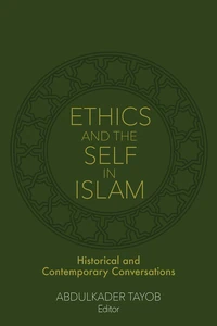 Cover of Ethics and the Self in Islam