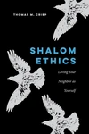 Cover of Shalom Ethics