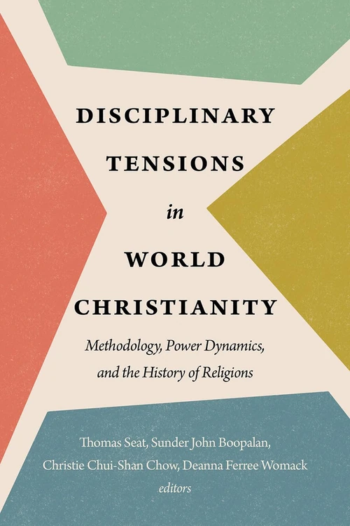 Cover of Disciplinary Tensions in World Christianity