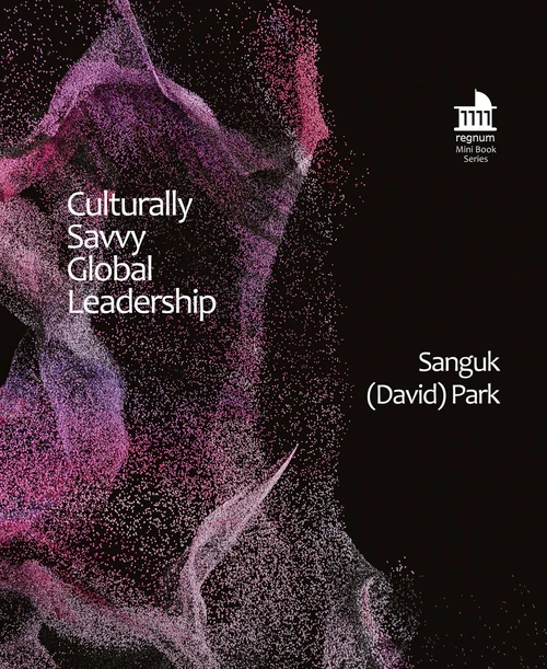 Cover of Culturally Savvy Global Leadership