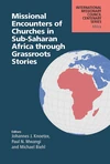 Cover of Missional Encounters of Churches in Sub-Saharan Africa through Grassroots Stories