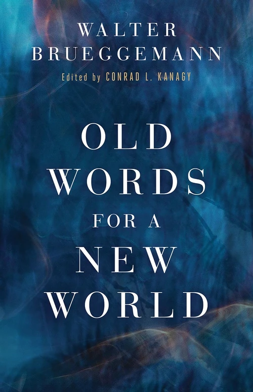 Cover of Old Words for a New World